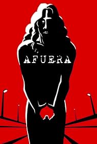 Watch Free Afuera (2016)